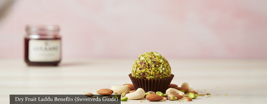 Dry Fruit Laddu Benefits – Nutrition, Ingredients, Types & Why Sweetveda’s Gulkand Dryfruit Laddu Is Healthier